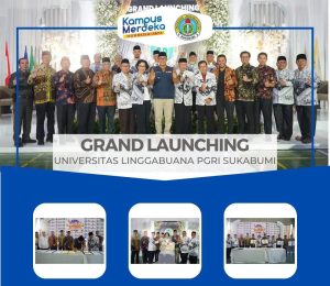 Grand Launching Universitas Linggabuana PGRI Sukabumi