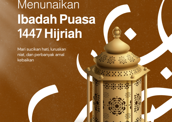 Selamat Menunaikan Ibadah Puasa